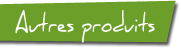 Autres produits