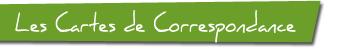 Cartes de Correspondance